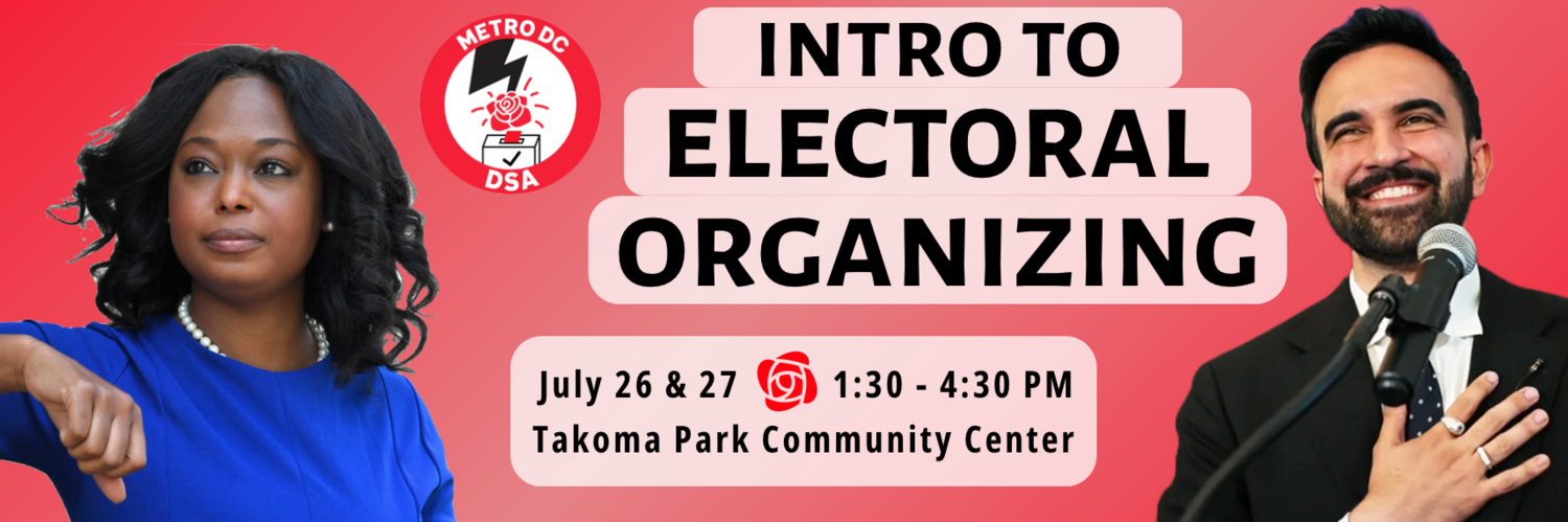Intro To Electoral, July 26th and 27th at Takoma Park MD Community Center 1:30 to 4:30pm