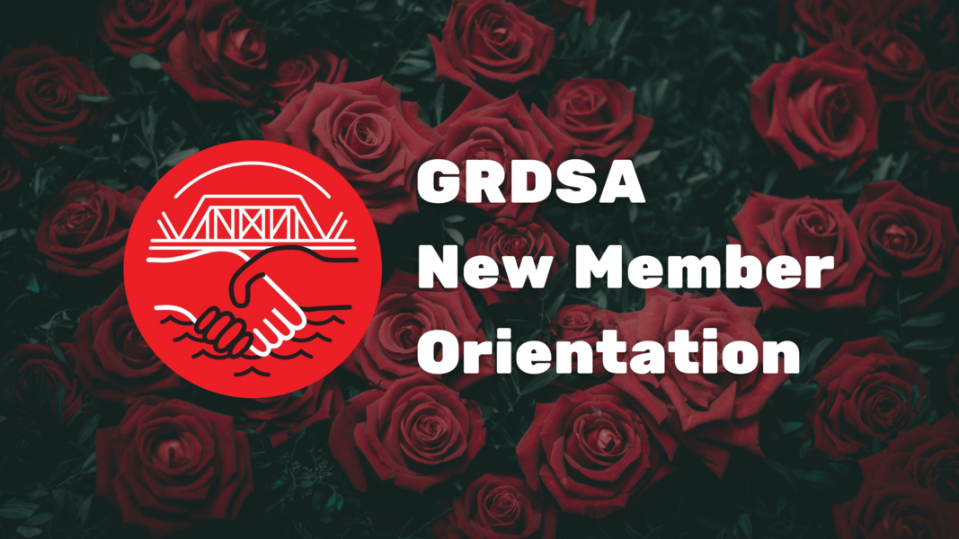 GRDSA Logo and the words 'GRDSA New Member Orientation' over a background of red roses.