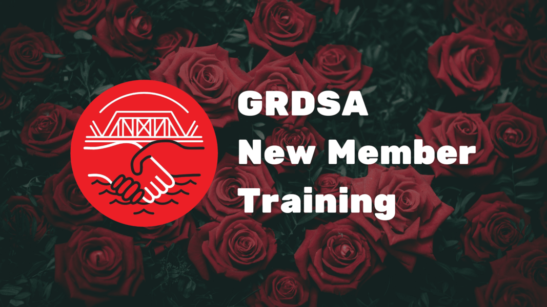 GRDSA Logo and the words 'GRDSA New Member Training' over a background of red roses.