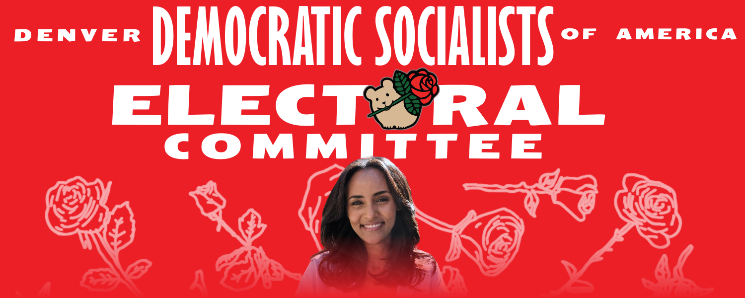 Denver DSA Electoral Committee