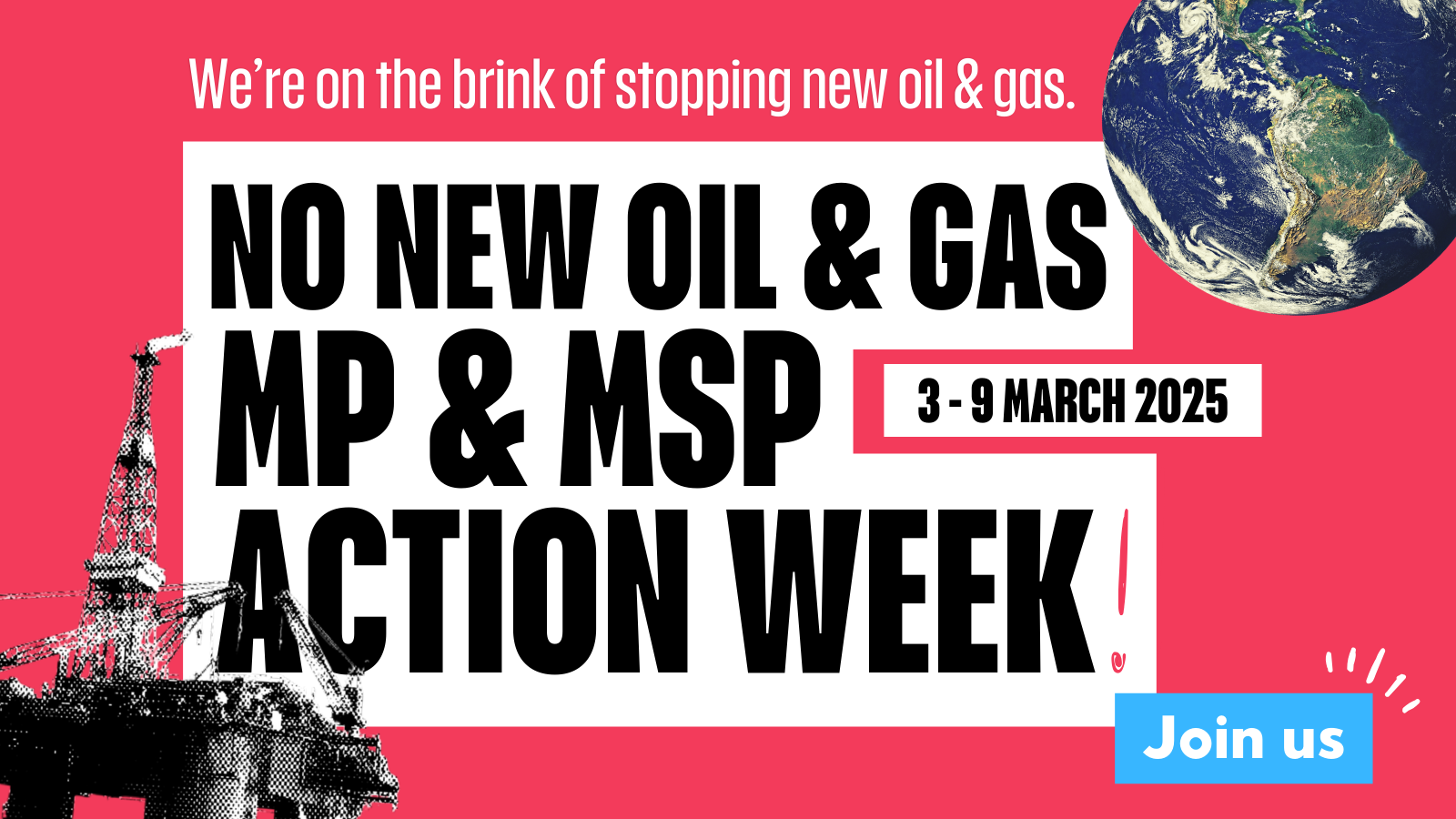 No New Oil and Gas Action Week: 3 - 9 March