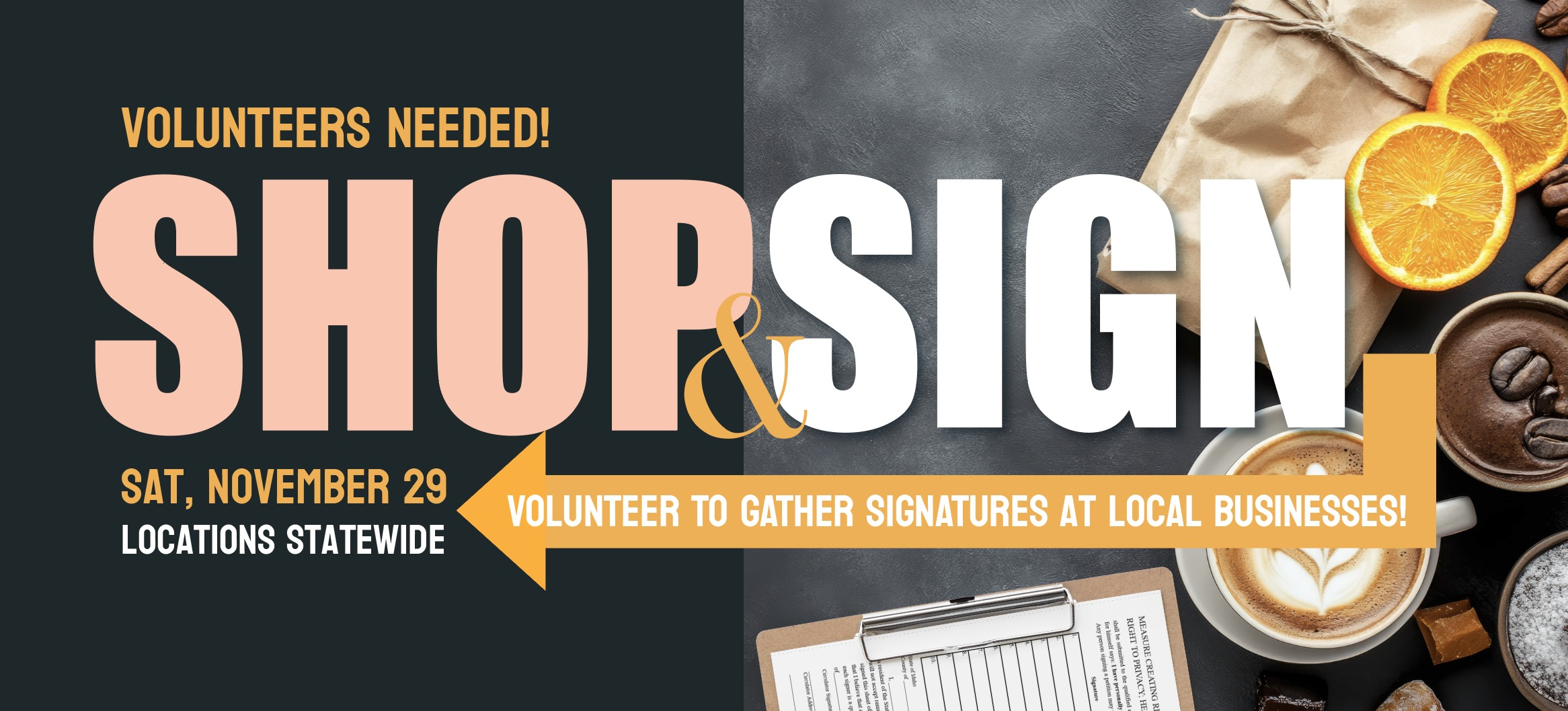 Volunteers Needed! Sat, November 29 Shop & Sign