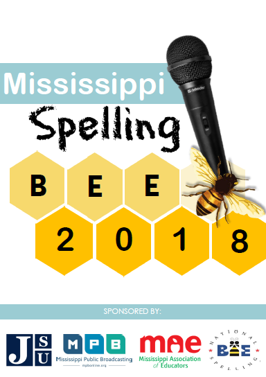 2018 Mississippi Spelling Bee Sponsored by Mississippi Association of ...