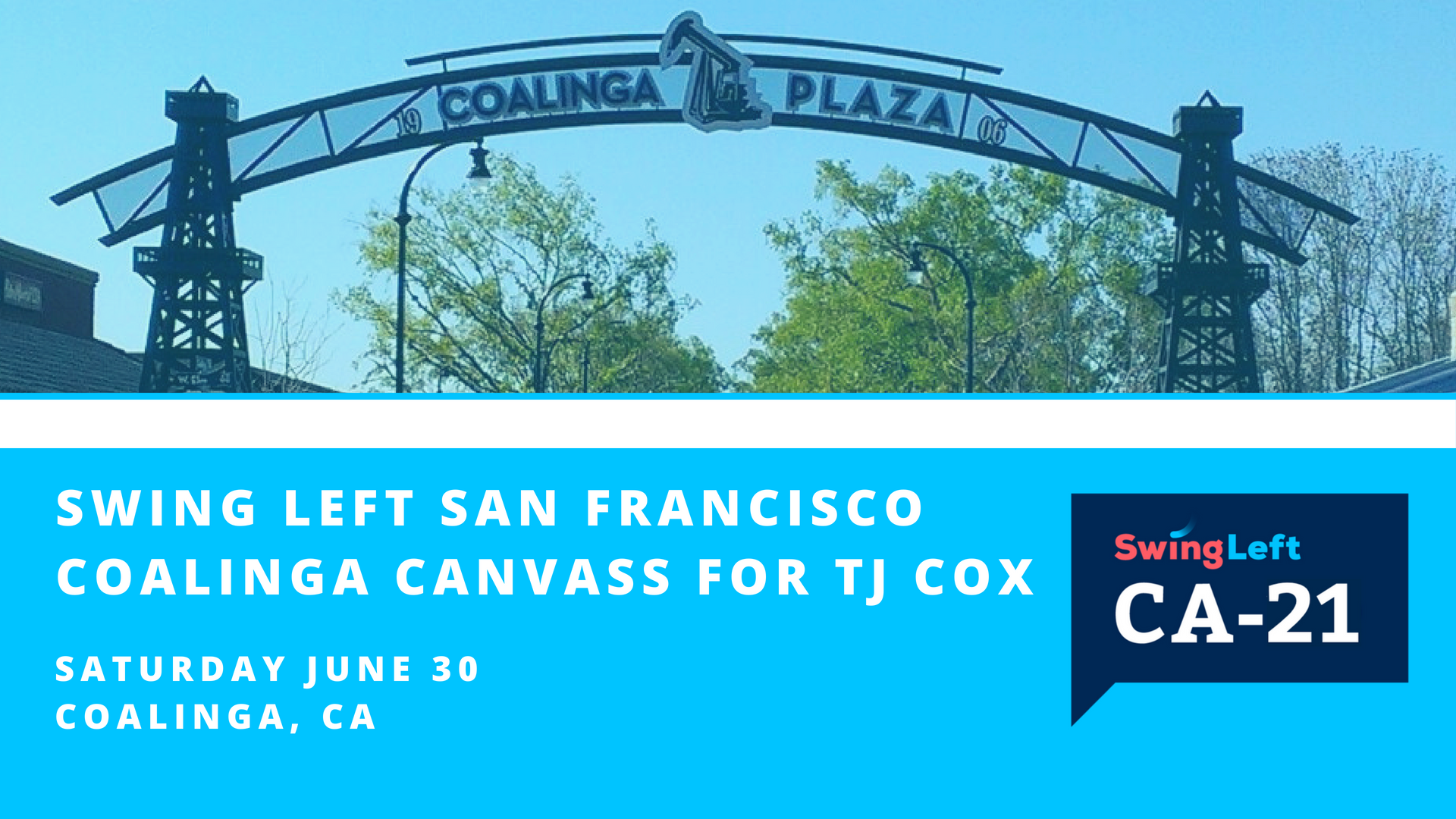June 30 San Francisco Swing Left Canvass to Coalinga Action Network