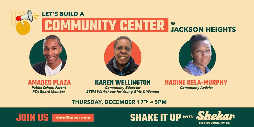Shake It Up With Shekar Jackson Heights Community Center Action Network
