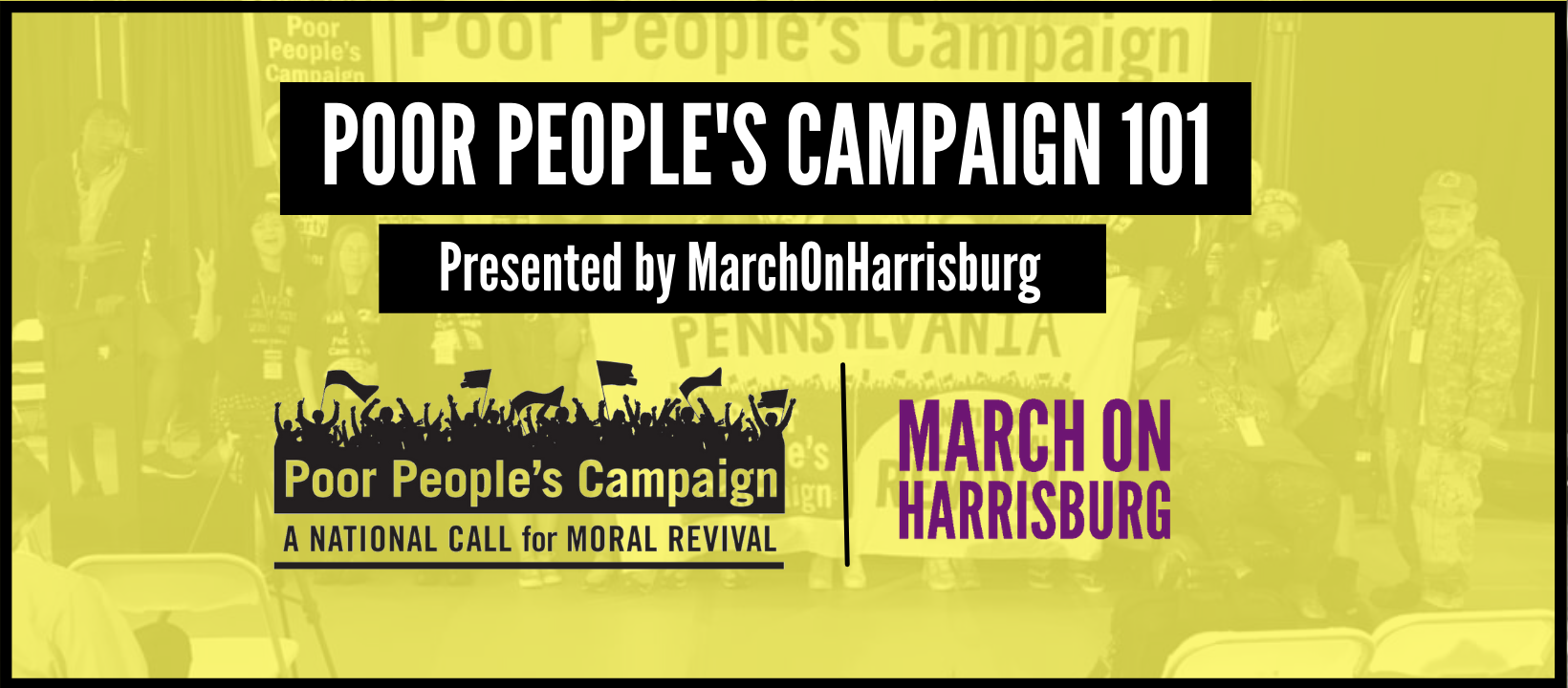 The Poor People's Campaign 101 Training Action Network