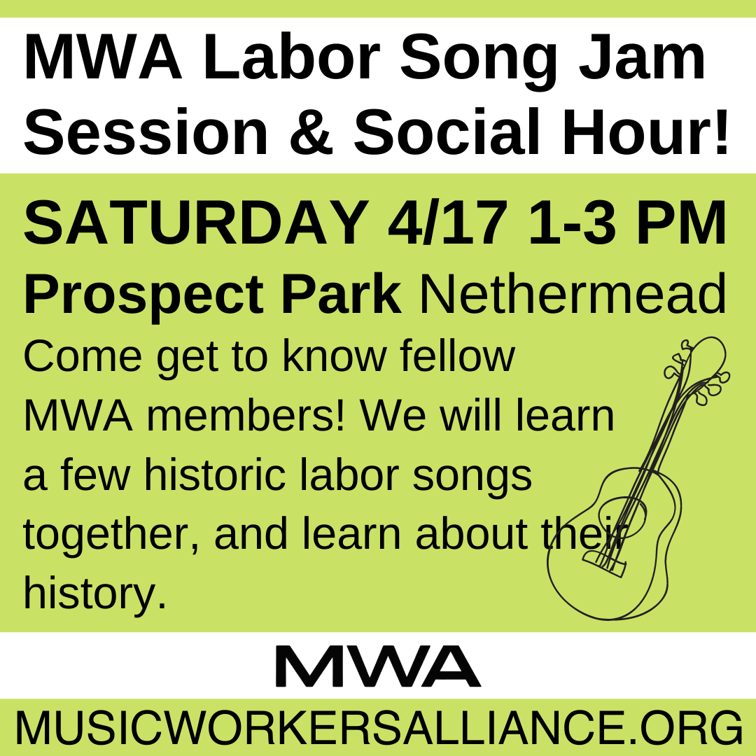 MWA Labor Song Jam Session and Social Hour Action Network