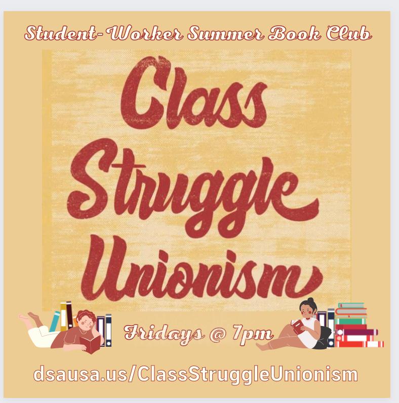 Class Struggle Unionism Fridays at 7 PM