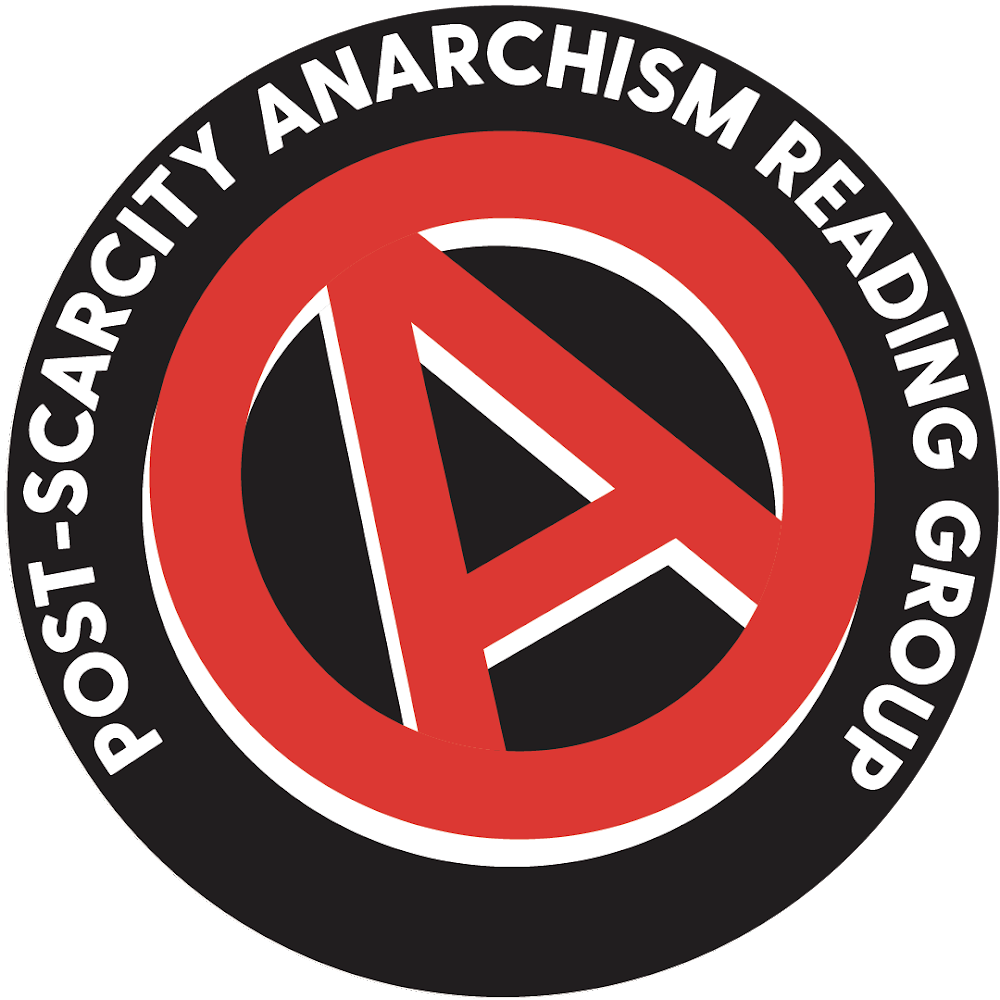 Black circle with red letter A in center. White text around the circle reading "Post-Scarcity Anarchism Reading Group"