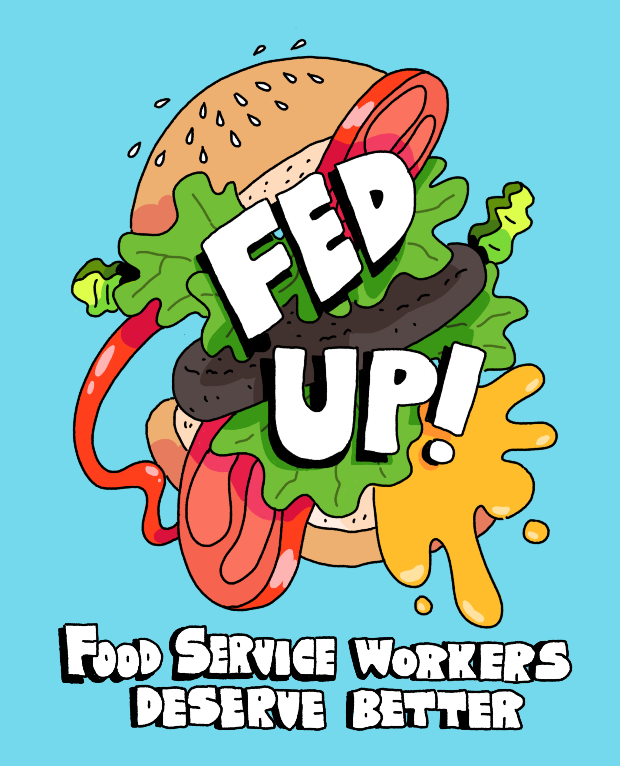 A cartoon burger, buoyant in the air, with the words "FED UP!"