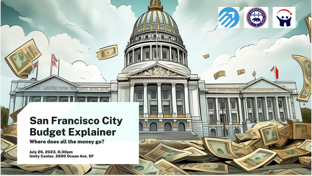 Show Me the Money San Francisco City Budget Explainer Action Network
