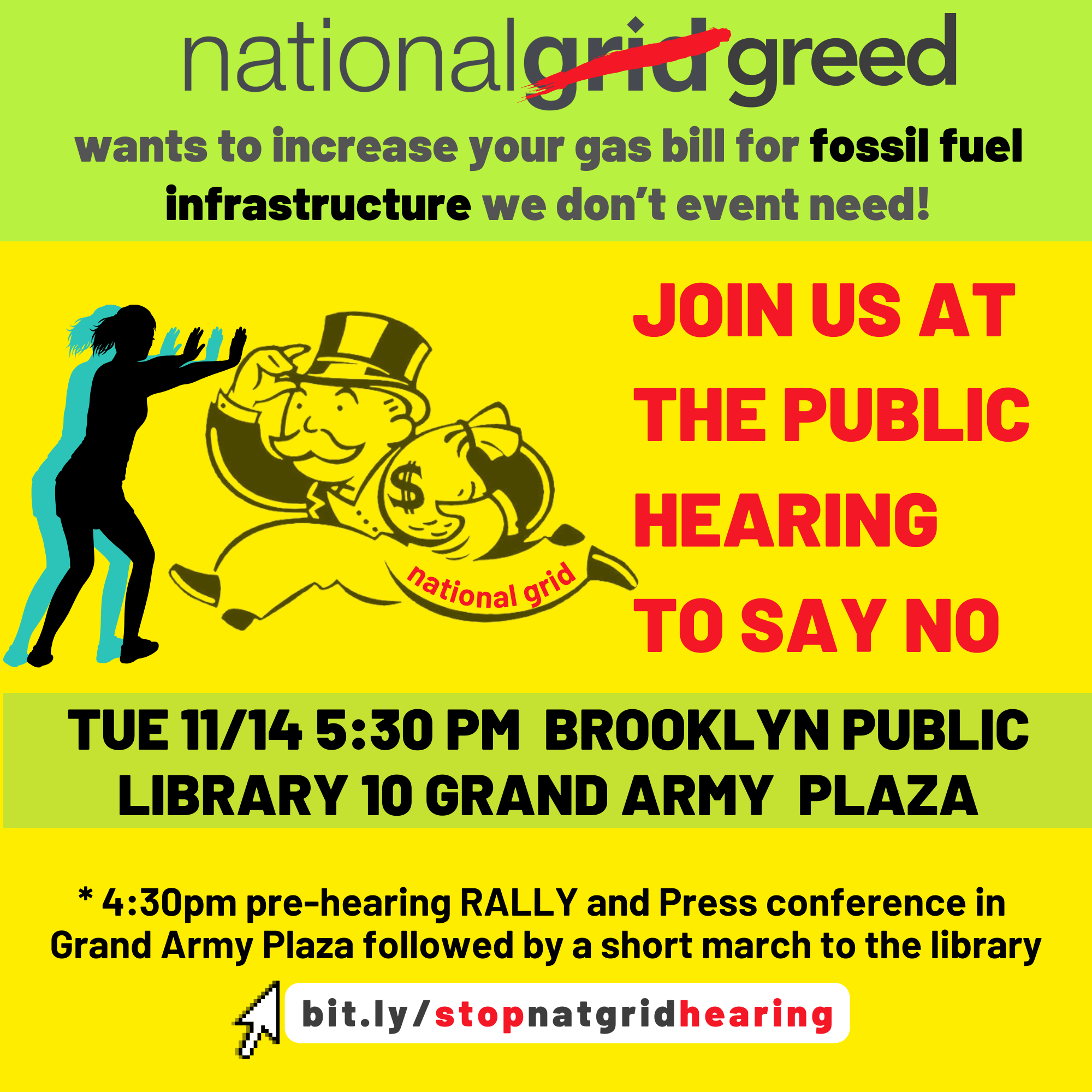 Graphic with yellow background top of the image with the headline: National Grid wants to increase your gas bill by $30 a month. Join us at the hearing and SAY no! Tuesday 11/14/2023 5:30 pm. to the right of the words is the image of a monopoly robber bar