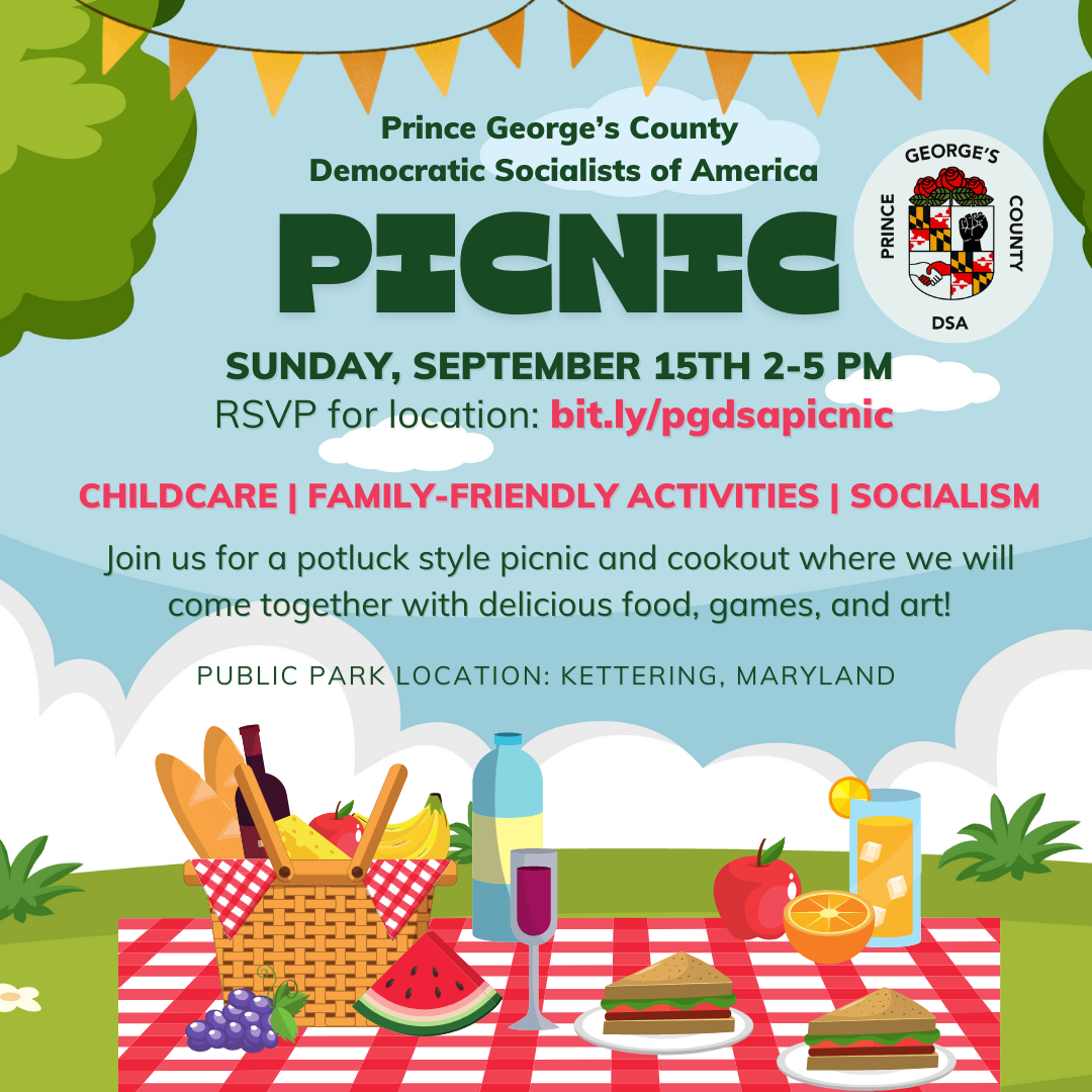 Picnic spread with watermelon, picnic basket, sandwhiches and juice on grass with clouds and a blue sky in the background. Flyer advertising the details of our Prince George's County Democratic Socialists of America Picnic coming up on Sunday, September 15th. RSVP: bit.ly/pgdsapicnic