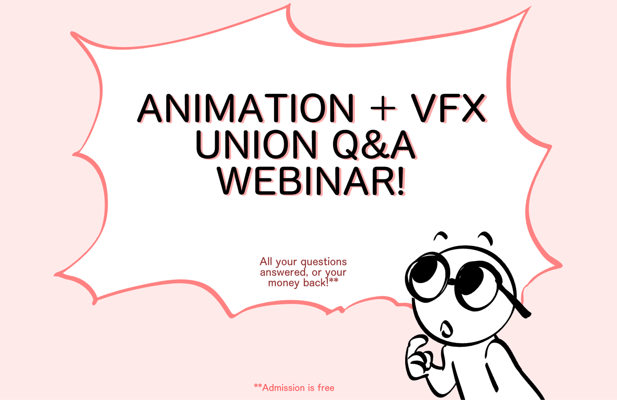Animation & VFX Union Q&A Webinar!