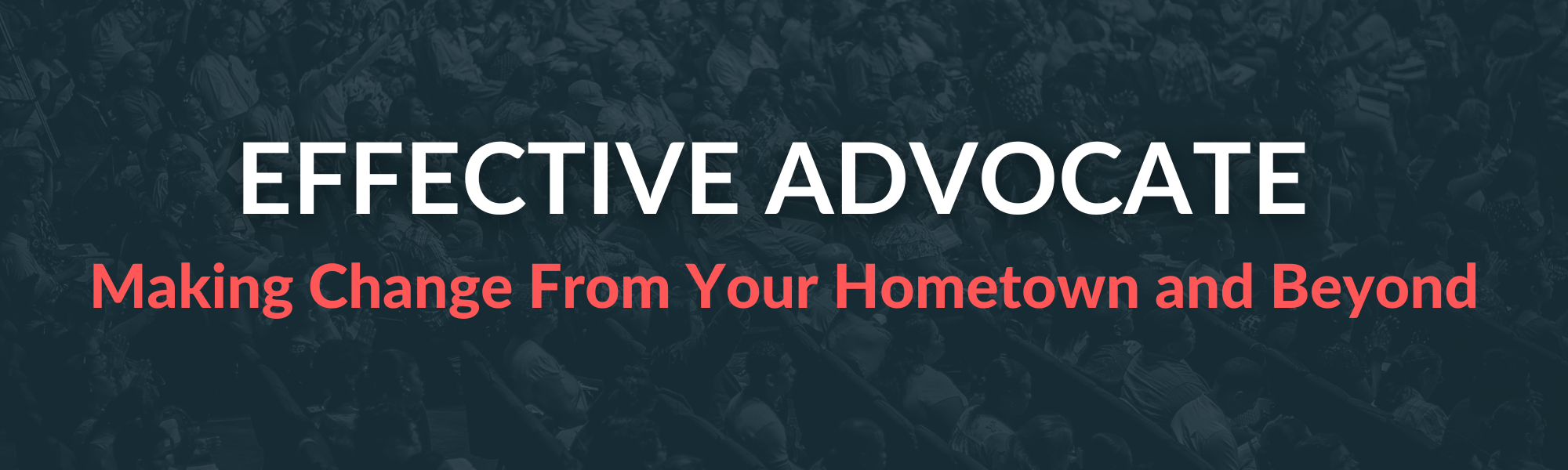 How to Become A Citizen Advocate 