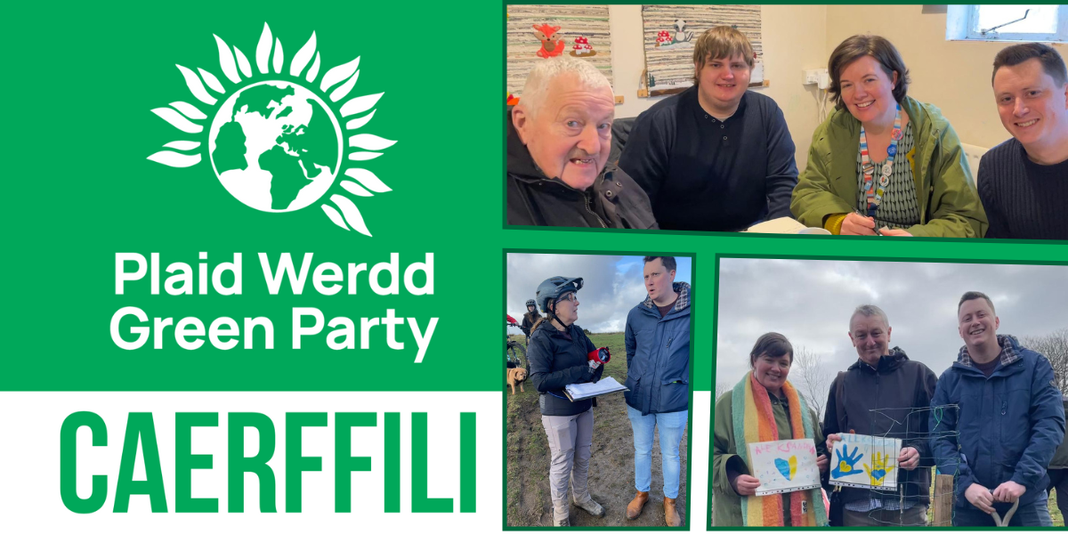 Green Party Logo and Title Caerffili. 3 photos of local green members. One in a cafe. One with spades and with Anthony Slaughter, planting trees. One at a campaign in Bedwas.