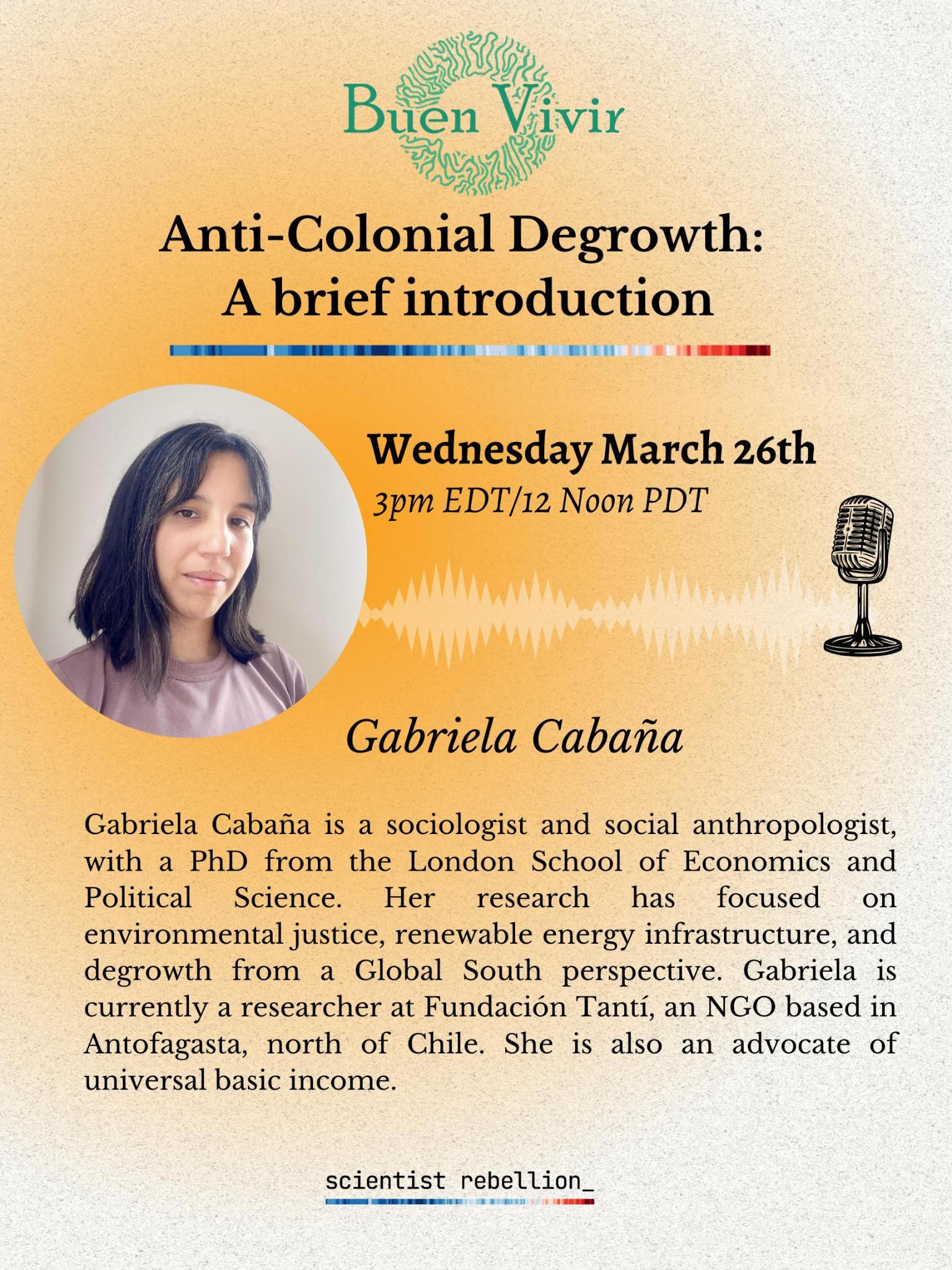 Gabriella Cabana, PhD. Chilean sociologist and social anthropologist. Researcher at Fundacion Tanti.