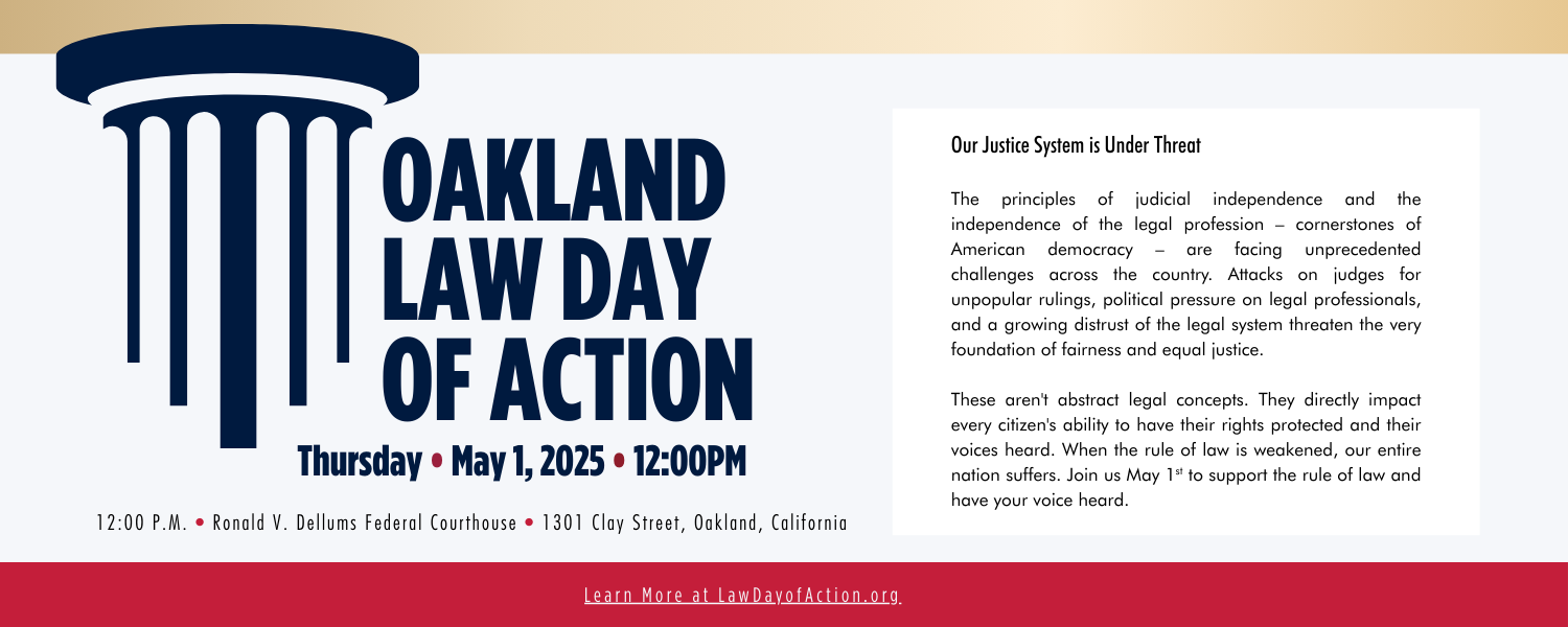 Oakland Law Day in Action May 1, Noon