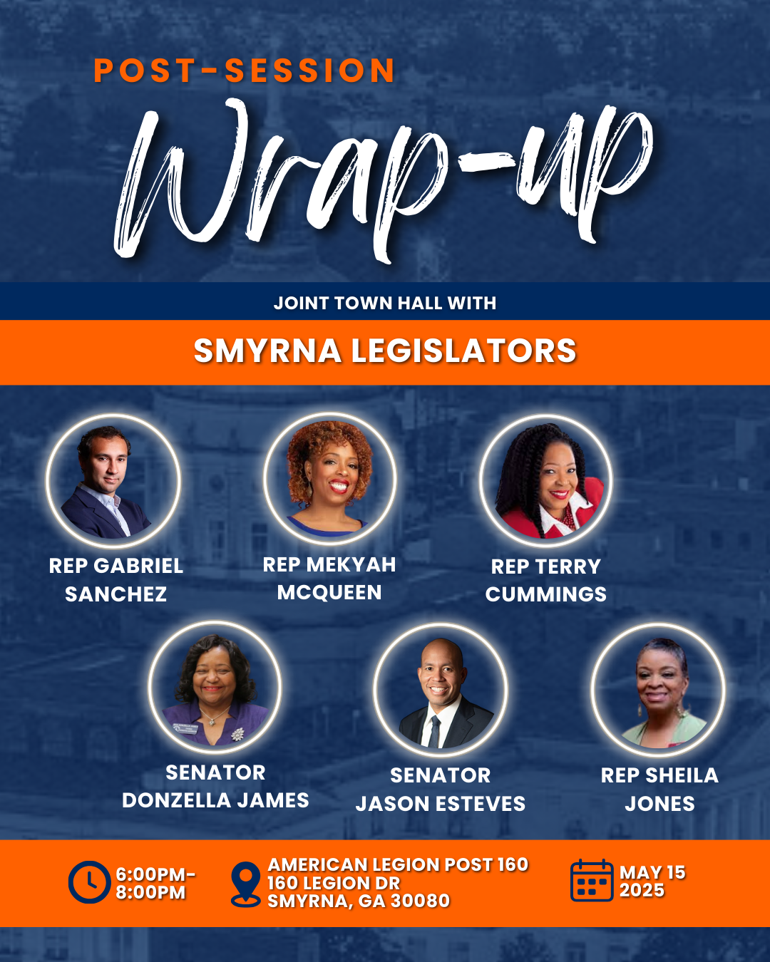 Flyer for the townhall featuring Representative Sanchez, Representative McQueen, Representative Cummings, Representative Jones, Senator James, and Senator Esteves. Also present in the flyer are the date, time, and place for the townhall.