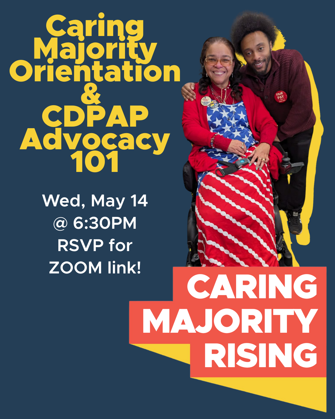 Caring Majority Orientation & CDPAP advocacy 101, Wed, May 14 @ 6:30PM, RSVP for ZOOM link, Caring Majority Rising
