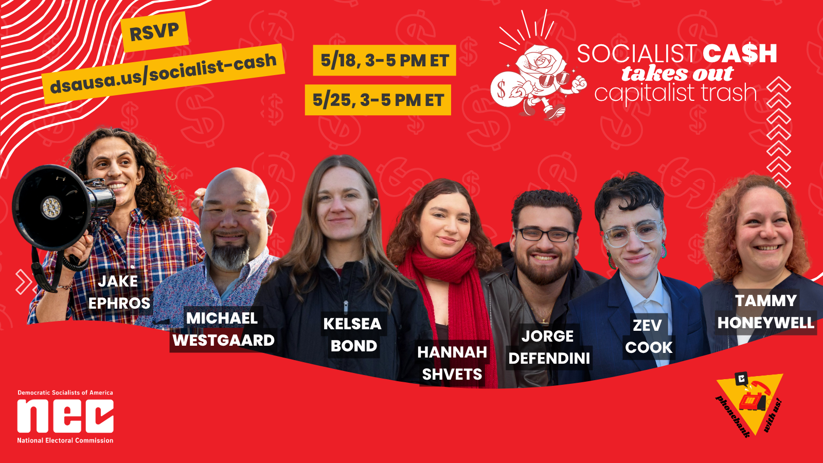 Socialist Cash Takes Out Capitalist Trash! Phone bank with us May 18th at 3PM Eastern time.  