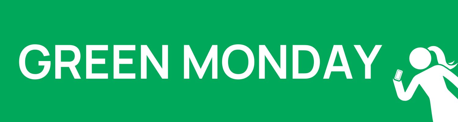 GREEN MONDAYS Phone Banking