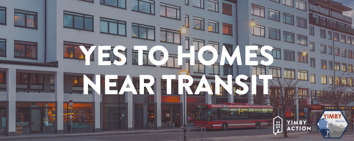 Yes to Homes Near Transit