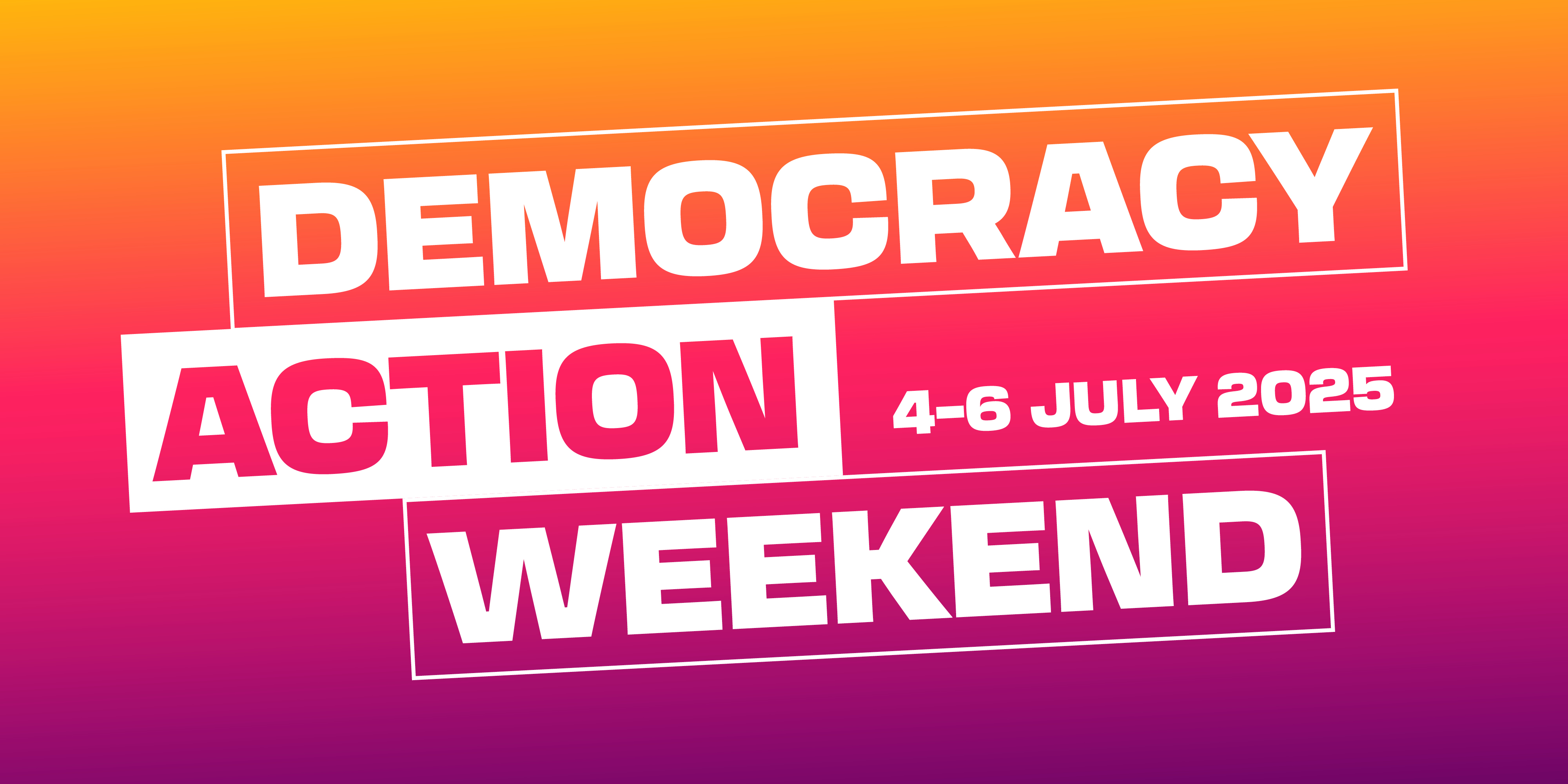 Democracy Action Weekend