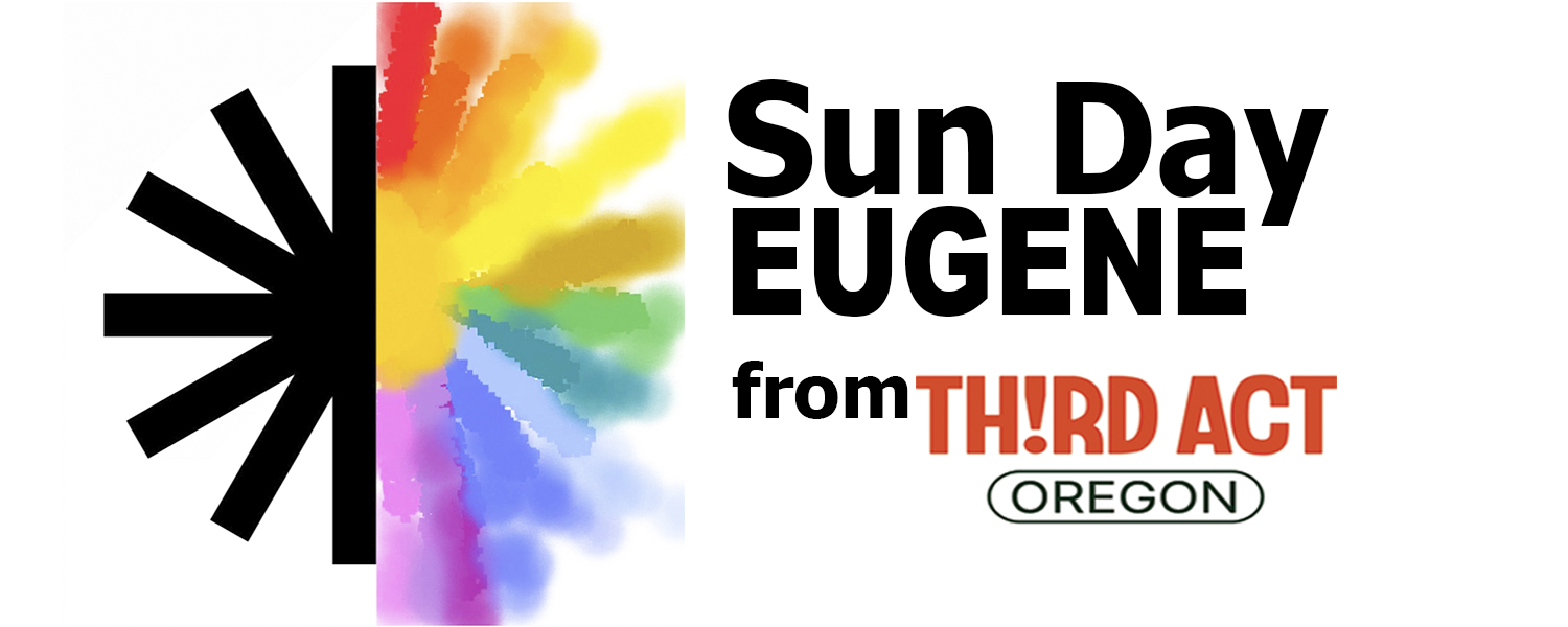 Sun Day Eugene from Third Act Oregon