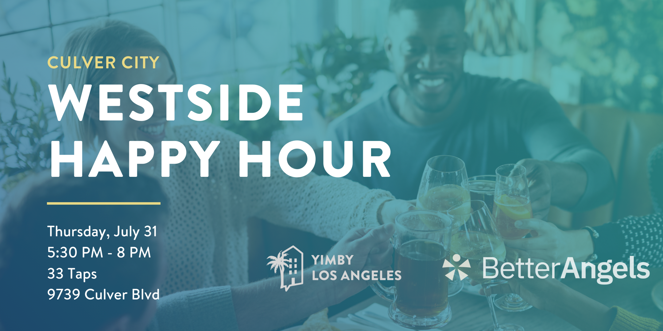 YIMBY Los Angeles and Better Angels Happy Hour