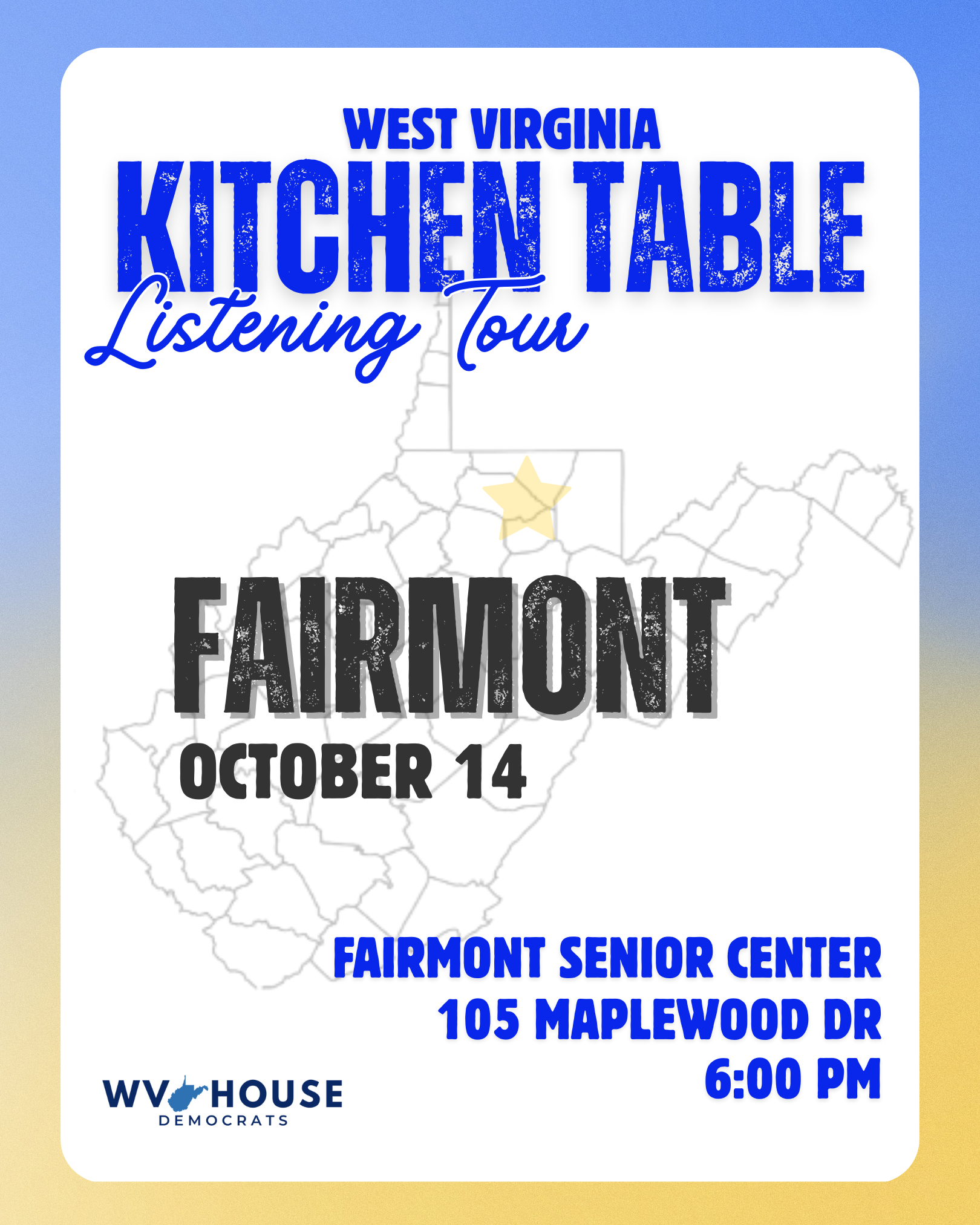 WV Kitchen Table Tour - Fairmont October 14