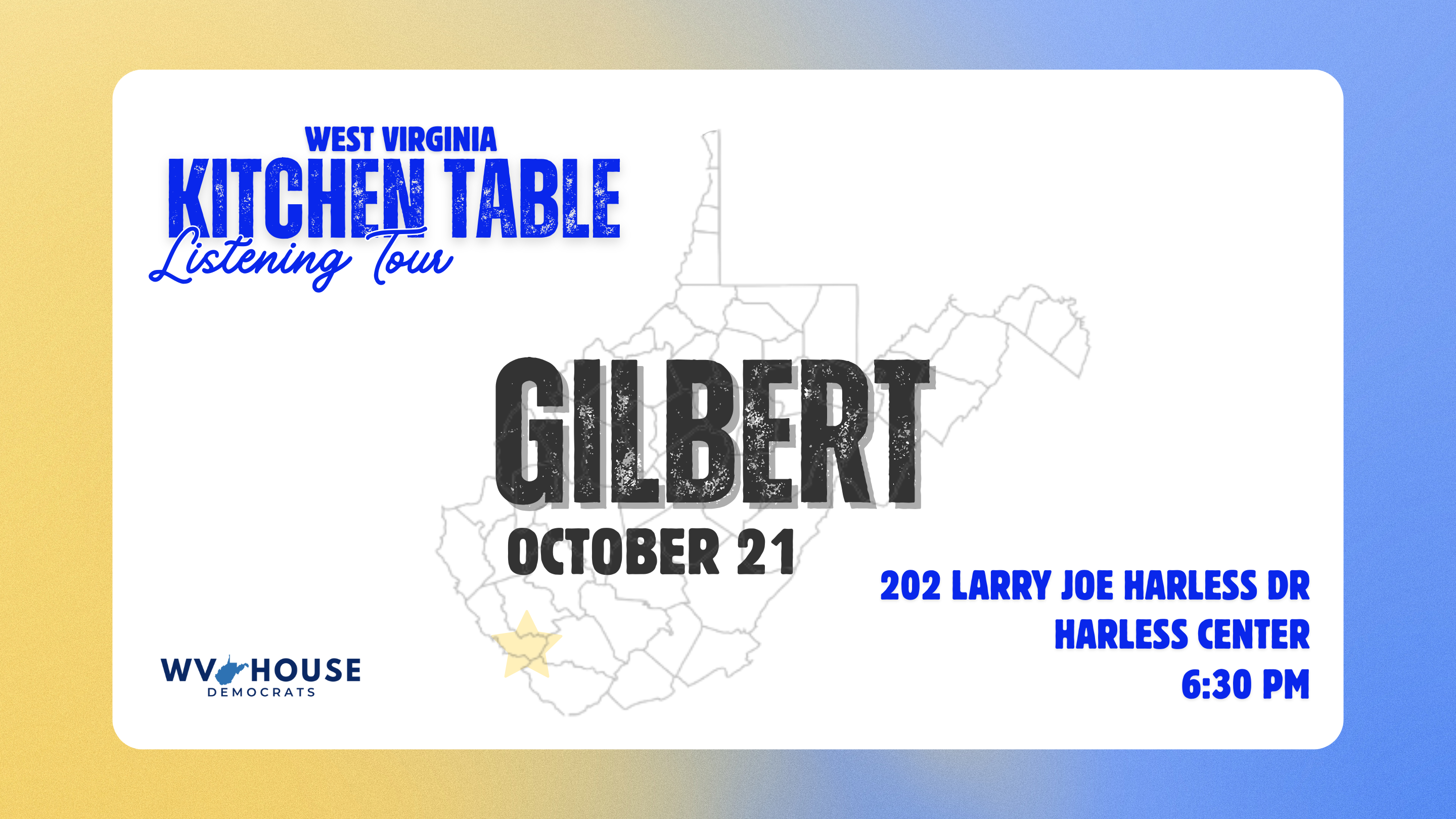 WV Kitchen Table Tour - Gilbert, WV October 21