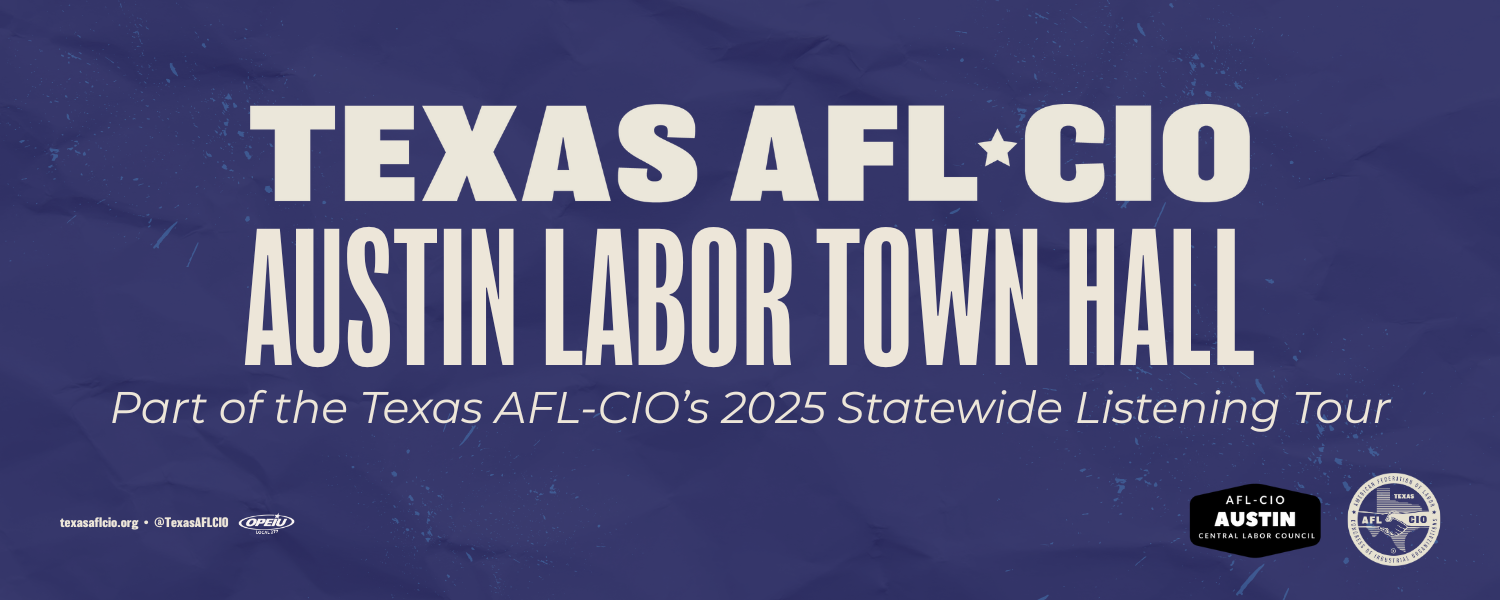 Austin Labor Town Hall Banner