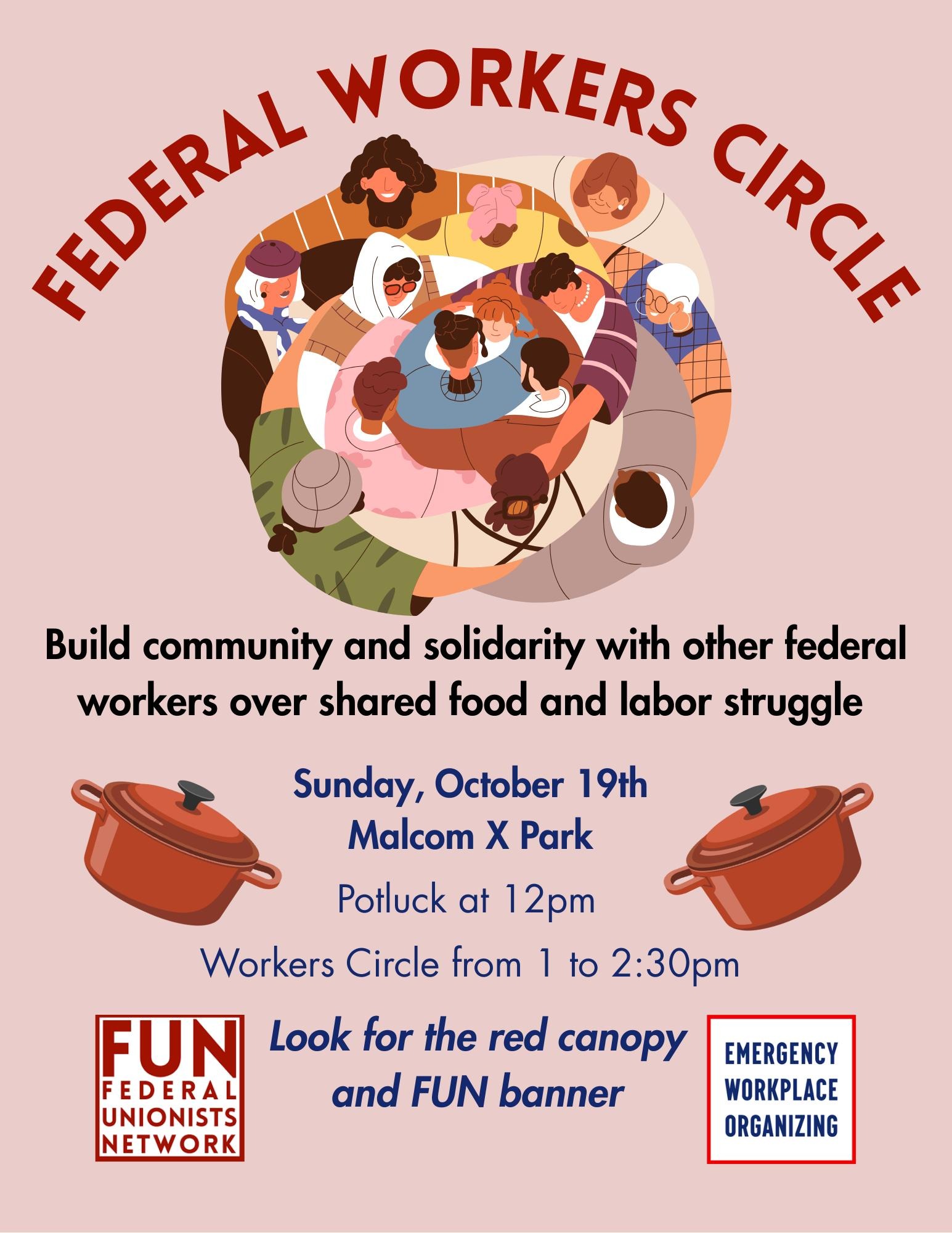 A graphic of individuals in a circular group hug and icons of large pots surrounds text with the details of the event and instructions to look for the red canopy and FUN banner. The bottom has the Federal Unionist Network and Emergency Workplace Organizing Committee logos