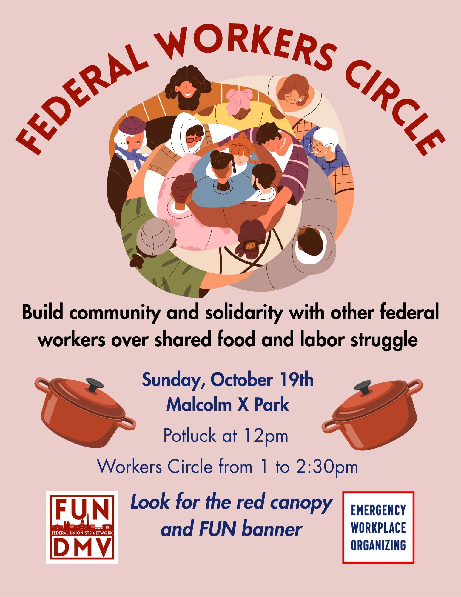A graphic of individuals in a circular group hug and icons of large pots surrounds text with the details of the event and instructions to look for the red canopy and FUN banner. The bottom has the Federal Unionist Network and Emergency Workplace Organizing Committee logos