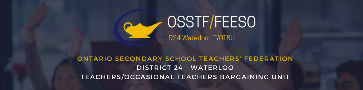 OSSTF District 24 Teachers & Occasional Teachers' Bargaining Unit
