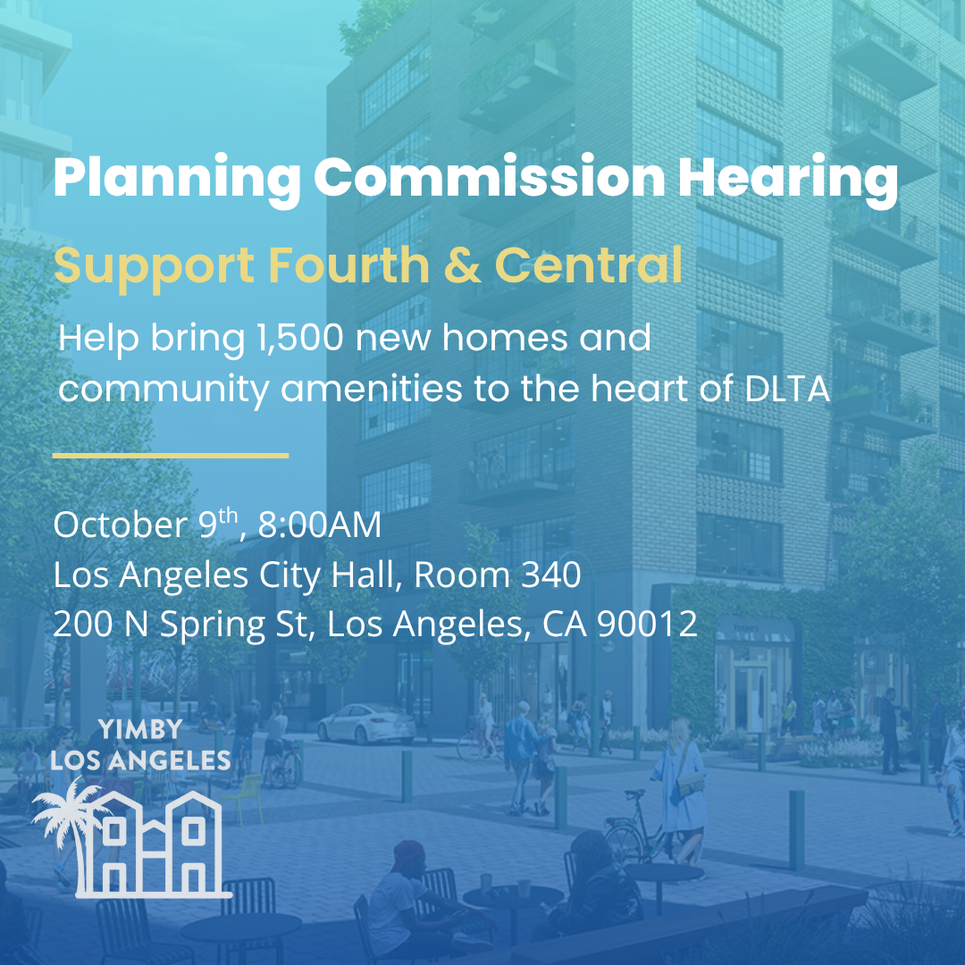Fourth and Central at the LA City Planning Commission