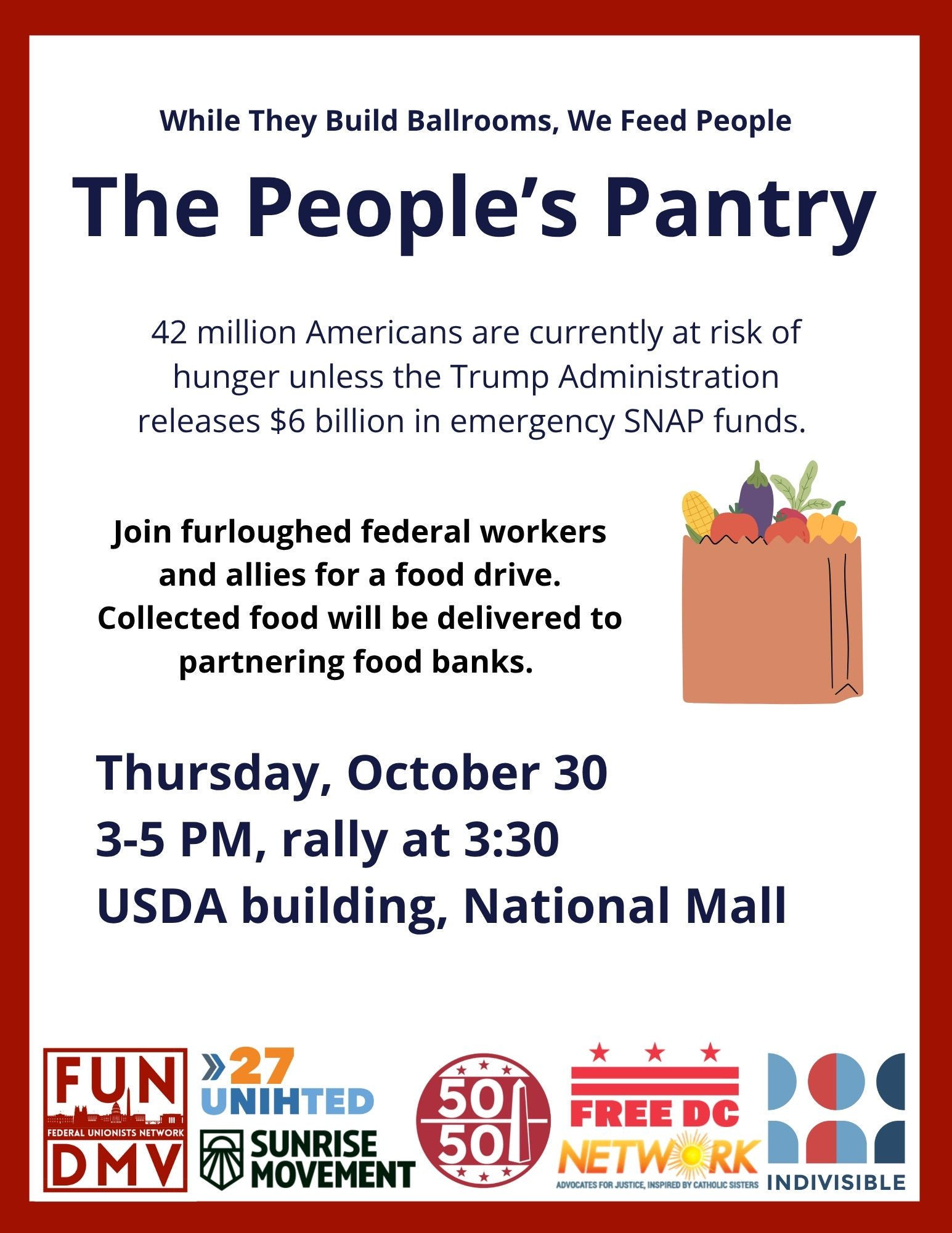 Event banner reads "The People's Pantry: 42 million Americans are currently at risk of hunger unless the Trump Administration releases $6 billion in emergency SNAP funds. Join furloughed federal workers and allies for a food drive. Collected food will be delivered to partnering food banks." Followed by the details of the event, specifying a rally at 3:30.