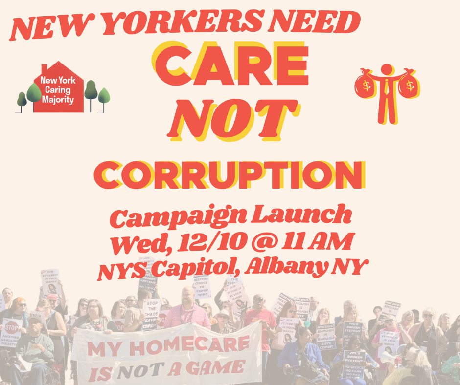 New Yorkers need care not corruption, campaign launch, Wed 12/10 at 11am, NYS capitol, albany ny