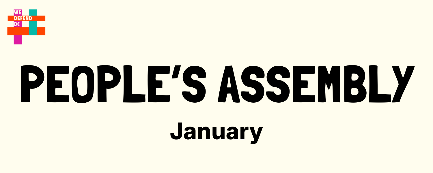 The words "People's Assembly January" appear on a cream colored background with the We Defend DC logo in the top left corner.