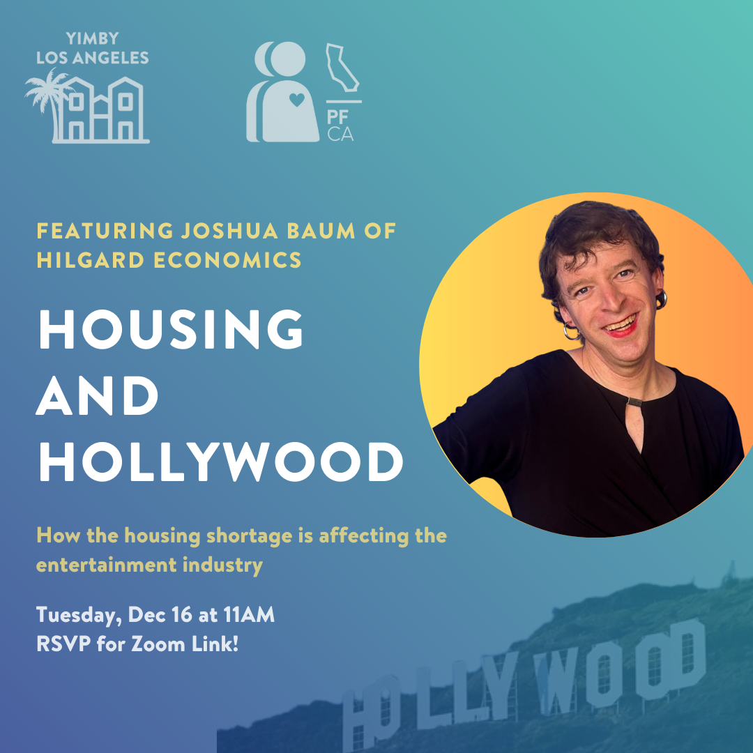 YIIMBY Los Angeles Housing and Hollywood