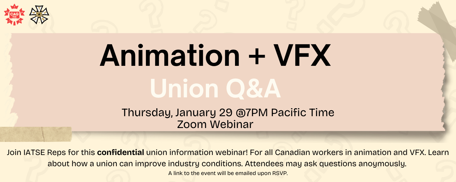 Animation & VFX Union Q&A Webinar!