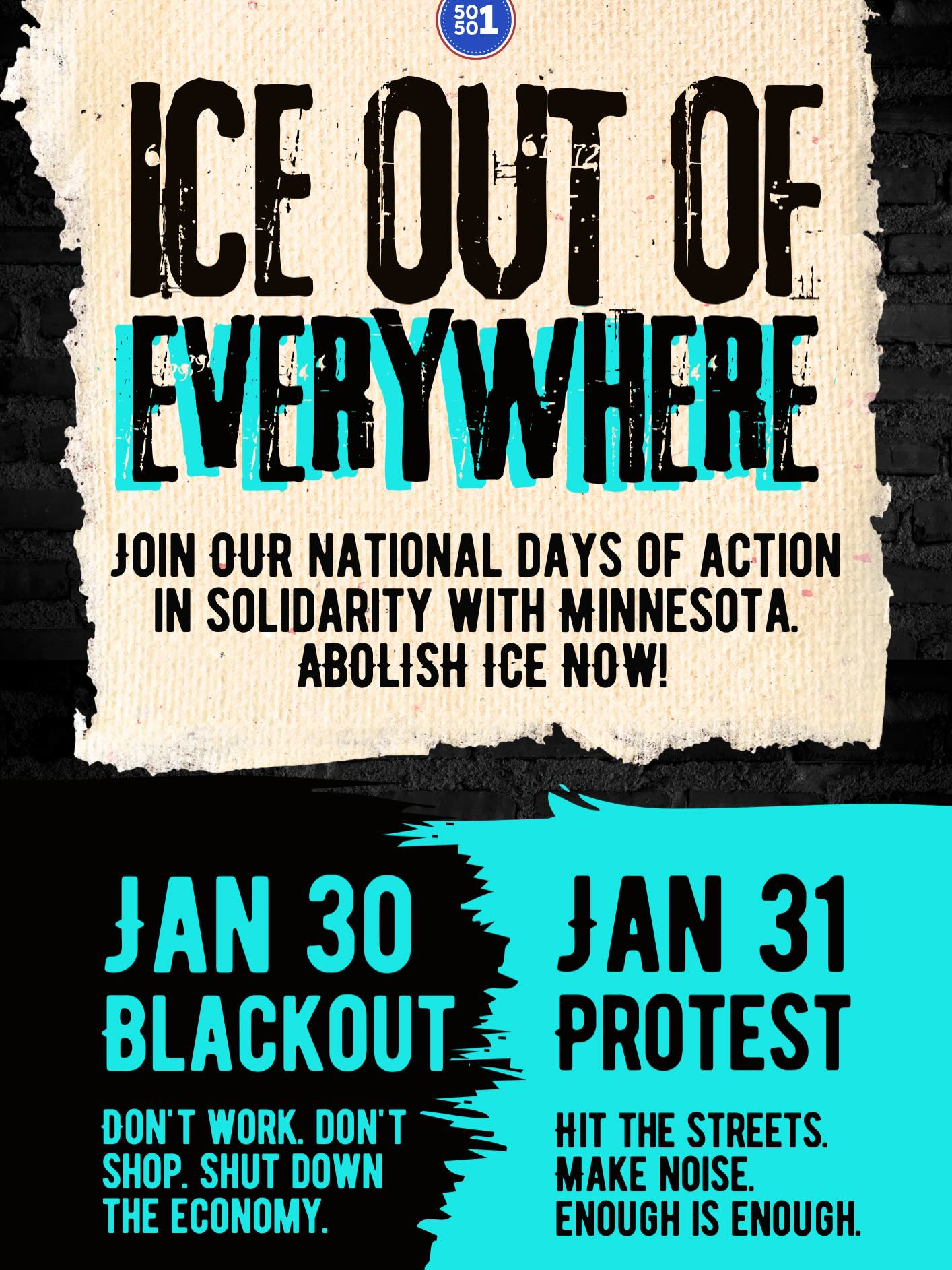 Ice Out Everywhere. Join Our National Days of Action in Solidarity with Minnesota