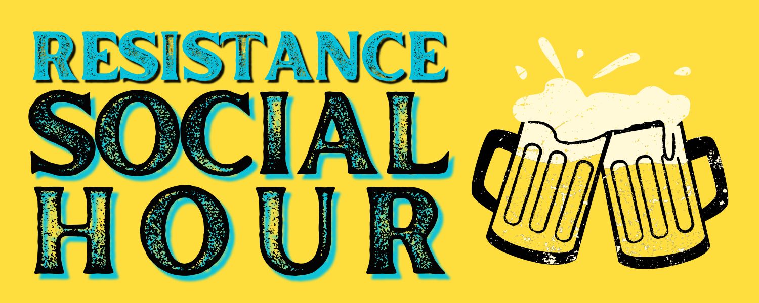 resistance social hour with two beers cheersing