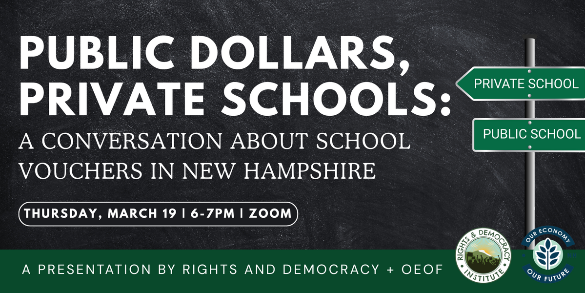 Public Dollars, Private Schools Understanding New Hampshire’s Voucher