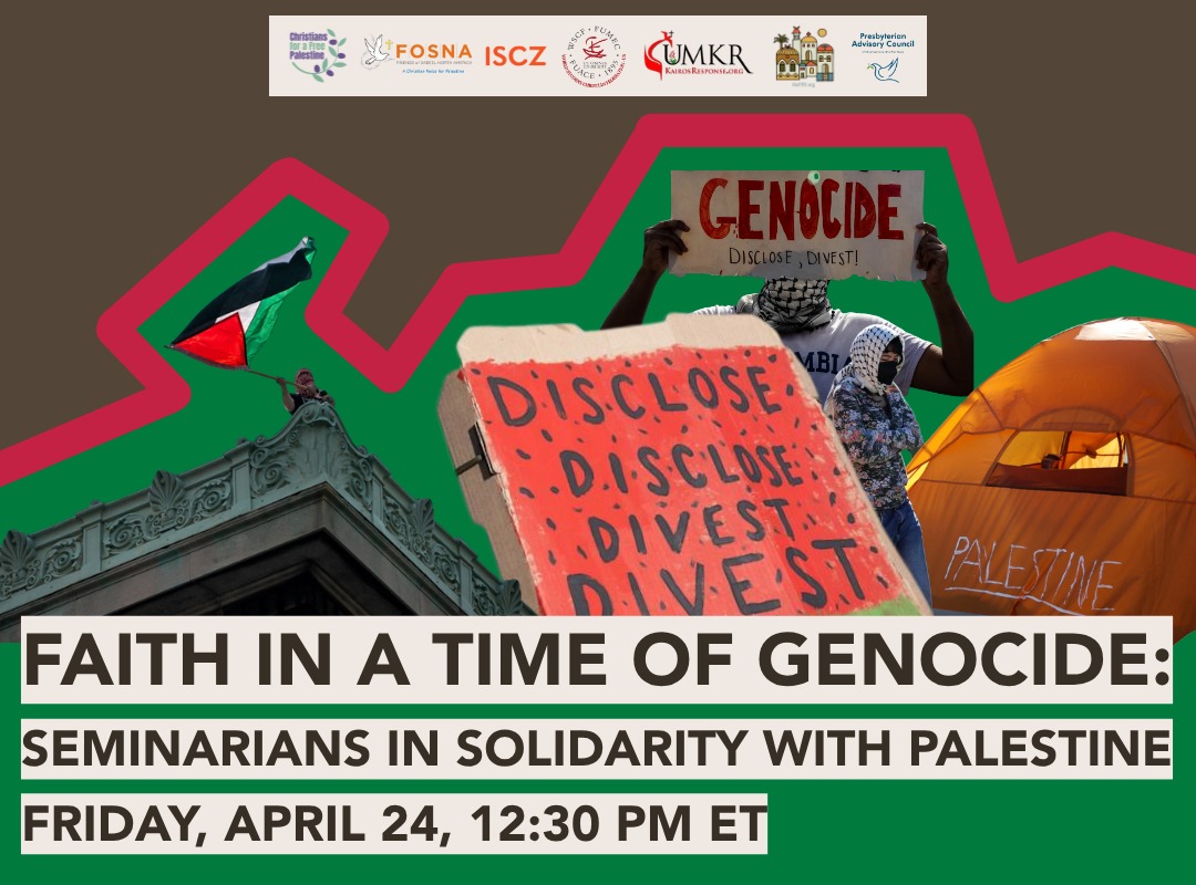 Faith in a Time of Genocide: Seminarians in Solidarity with Palestine