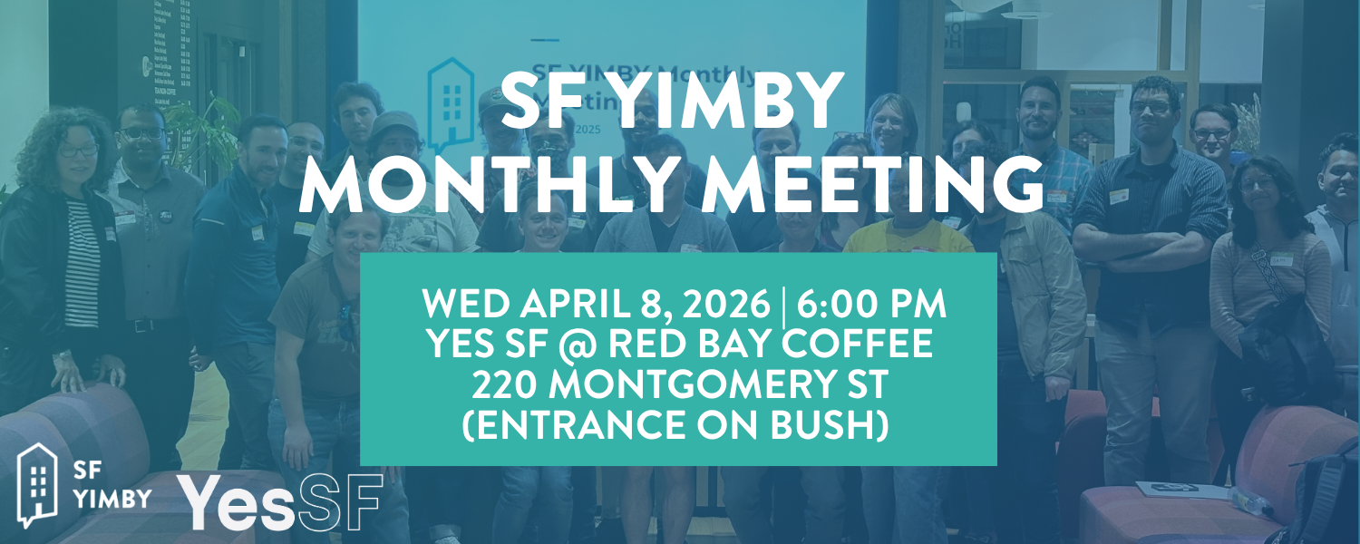 April 2026 SF YIMBY Meeting - Action Network
