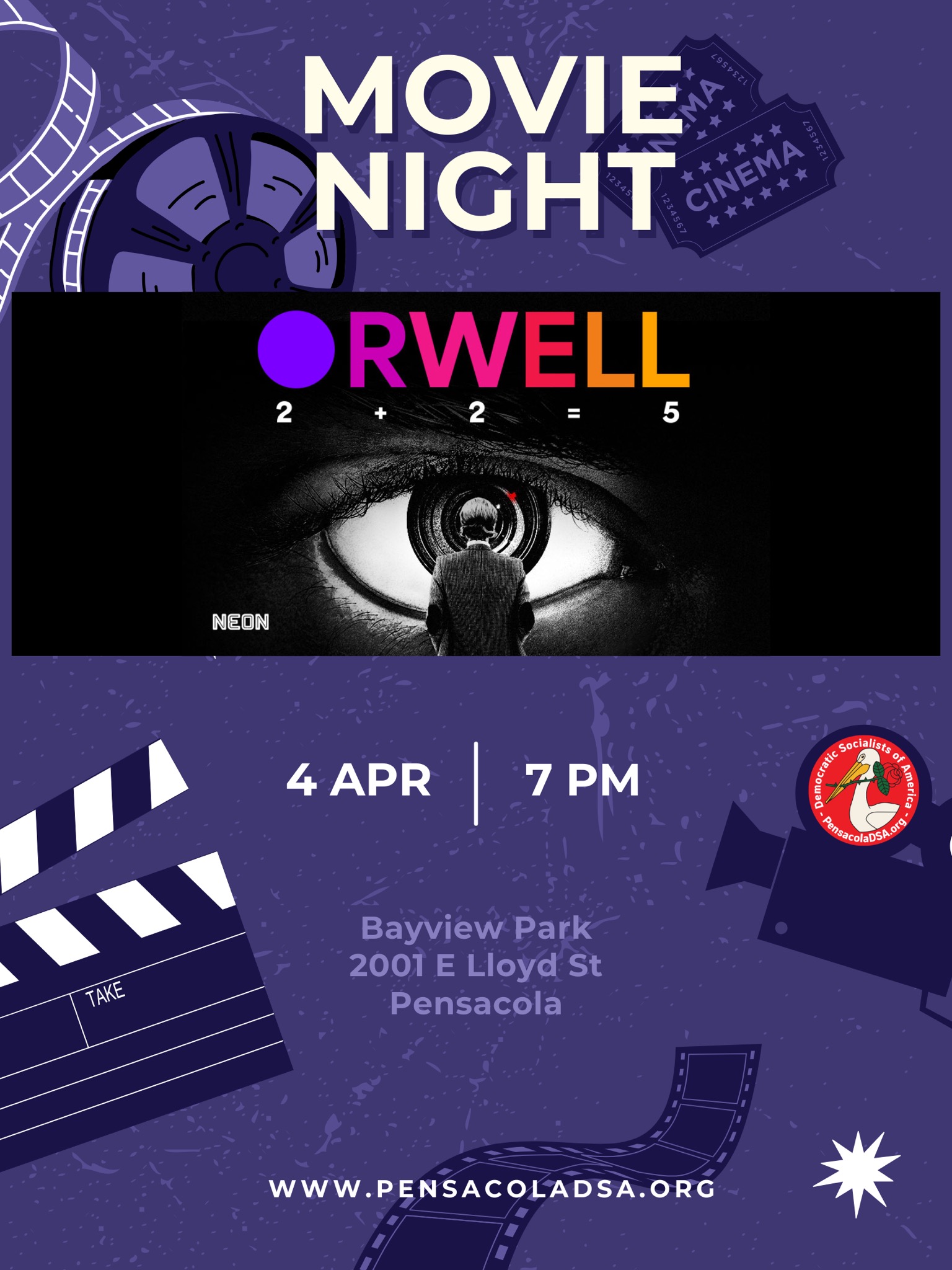 Movie Night—Orwell: 2+2=5. April 4, 7 PM. Bayview Park, 2001 E Lloyd Street, Pensacola. www.pensacoladsa.org