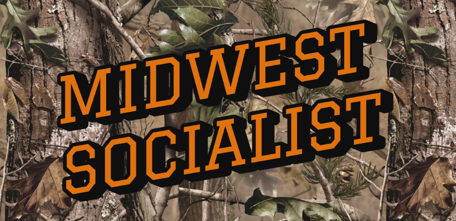 Banner with camo background. The text reads "Midwest Socialist"