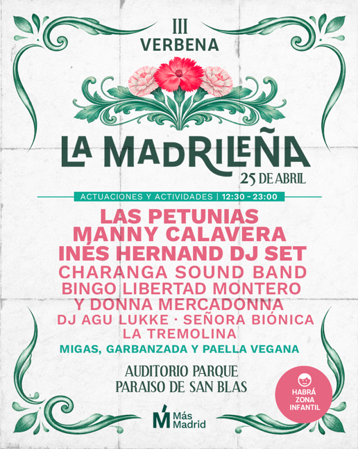 VEN A LA MADRILEÑA | 25 DE ABRIL